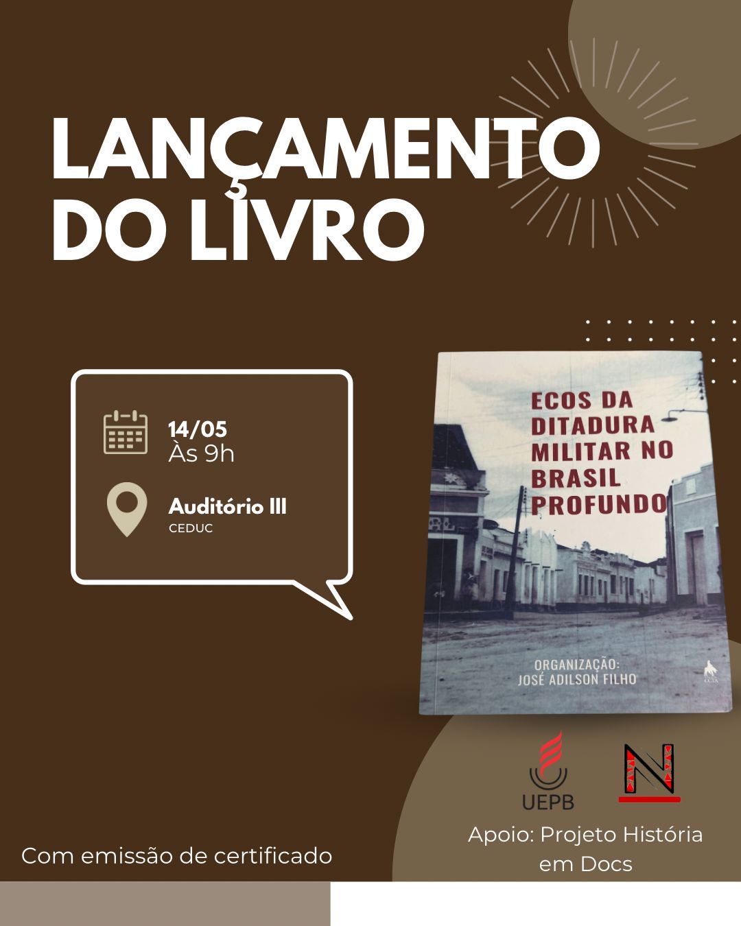 Lançamento do Livro Ecos da Ditadura Militar no Brasil Profundo